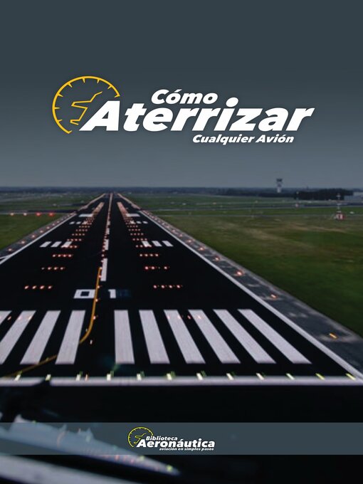 Cover image for Cómo aterrizar cualquier avión